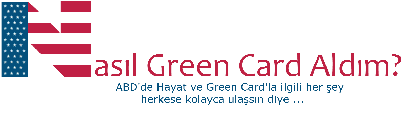 Nasıl Green Card Aldım